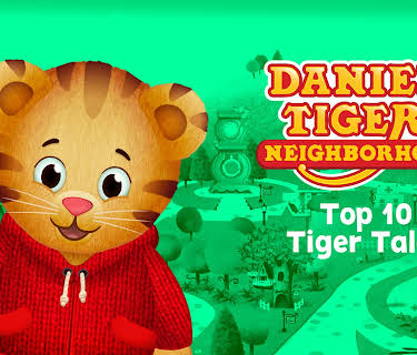 Daniel Tiger’s Neighborhood: Top 10 Tiger Tales