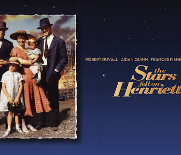 The Stars Fell On Henrietta (1995)