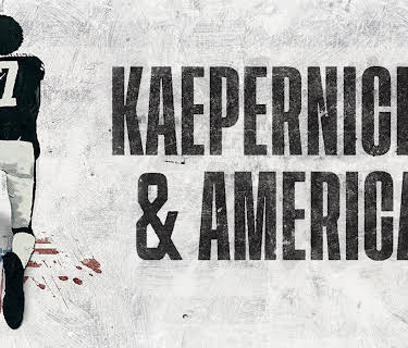 Kaepernick & America (2022)