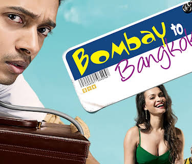 Bombay To Bangkok (2008)