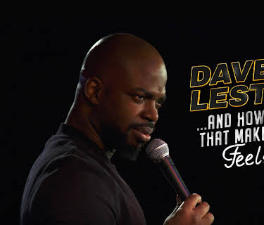 Dave Lester: ...And How Did That Make You Feel? (2023)