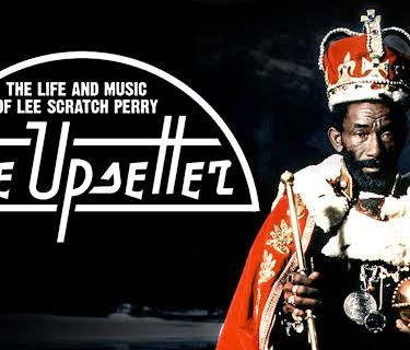 The Upsetter: The Life And Music Of Lee Scratch Perry (2011)