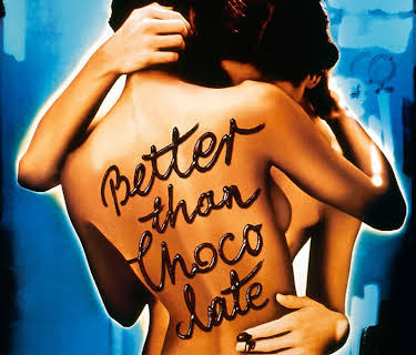 Better Than Chocolate (1999)