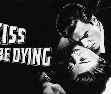 A Kiss Before Dying (1956)