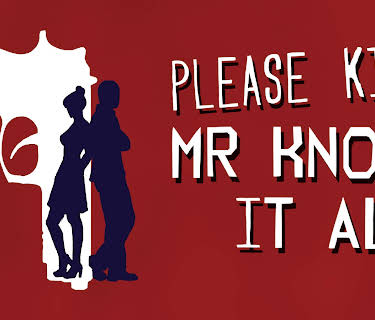 Please Kill Mr Know It All (2013)