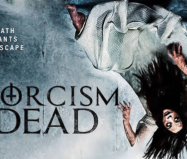 Exorcism of the Dead (2017)