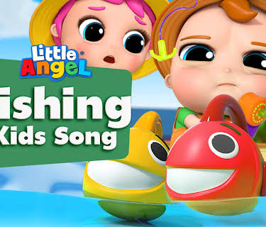 Fishing Kids Song - Little Angel