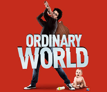 Ordinary World (2016)