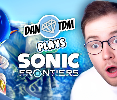 DanTDM: Sonic Frontiers