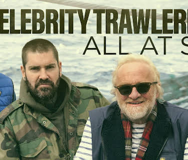 Celebrity Trawlermen: All At Sea