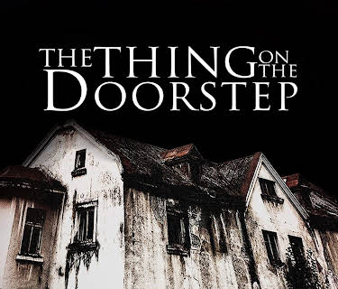 The Thing on the Doorstep (2021)