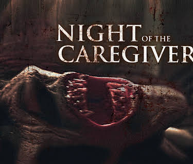Night Of The Caregiver (2023)
