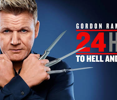 Gordon Ramsay's 24 Hours to Hell and Back