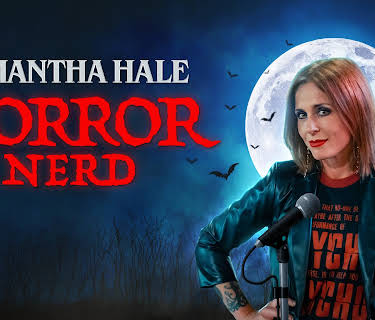 Samantha Hale: Horror Nerd (2025)