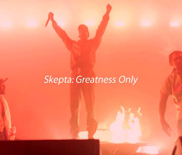 Skepta: Greatness Only (2016)