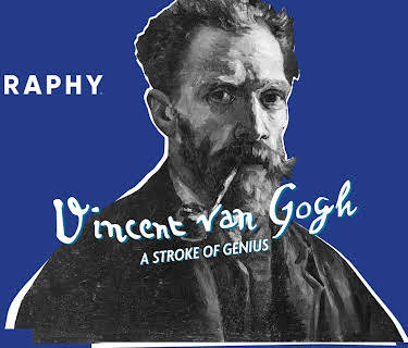 Vincent Van Gogh: A Stroke of Genius