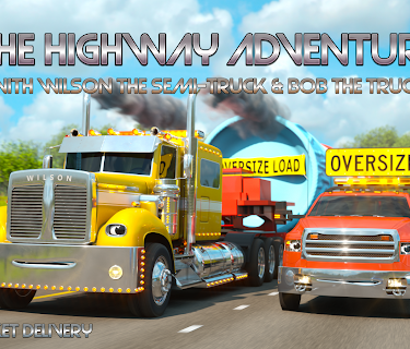 The Highway Adventure with Wilson the Semi-Truck & Bob the Truck | Space Rocket Delivery