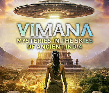 Vimana: Mysteries in the Skies of Ancient India (2024)