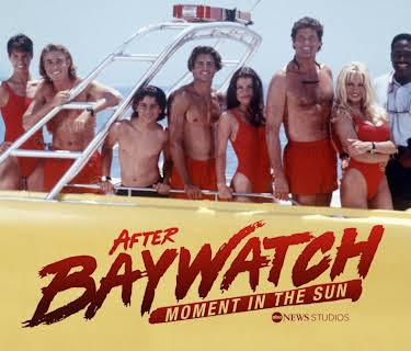 After Baywatch: Moment in the Sun