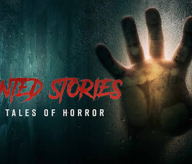 Haunted Stories And Tales Of Horror (2023)