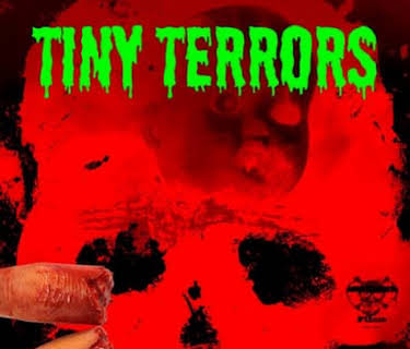 Tiny Terrors (2018)