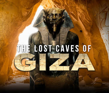The Lost Caves of Giza (2016)
