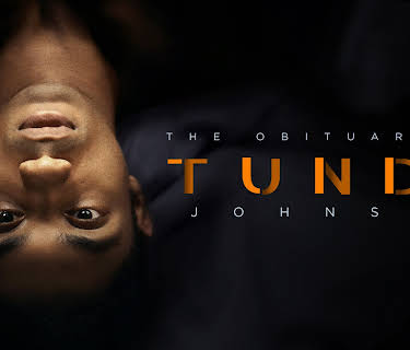 The Obituary of Tunde Johnson (2021)