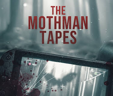 The Mothman Tapes (2017)