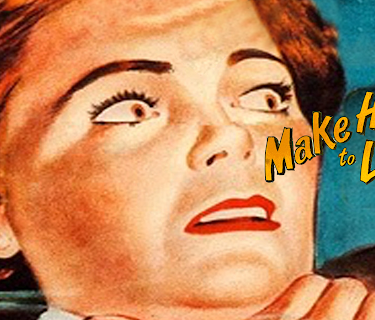 Make Haste to Live (1954)