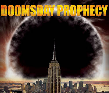 The Doomsday Prophecy (2011)