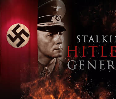 Stalking Hitler's Generals (2021)