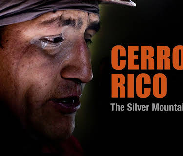 Cerro Rico - The Silver Mountain