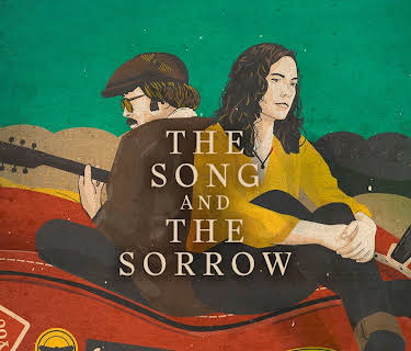 The Song and the Sorrow (2018)