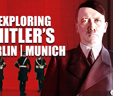 Exploring Hitler's Berlin/Munich