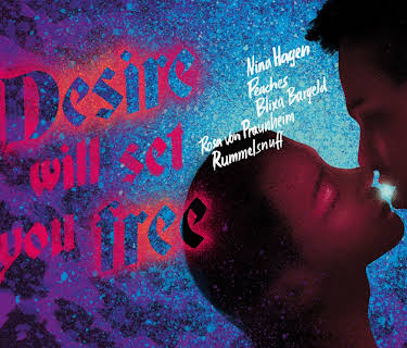 Desire Will Set You Free (2015)