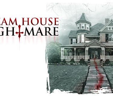 Dream House Nightmare (2017)