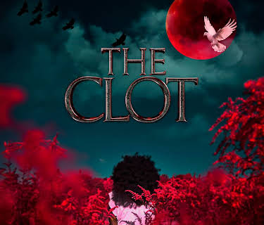 The Clot (2024)
