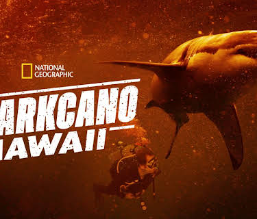 Sharkcano: Hawaii (2023)
