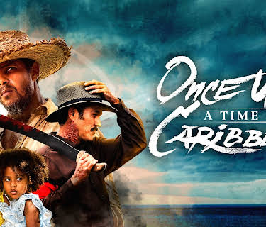 Once Upon a Time in the Caribbean (2023)
