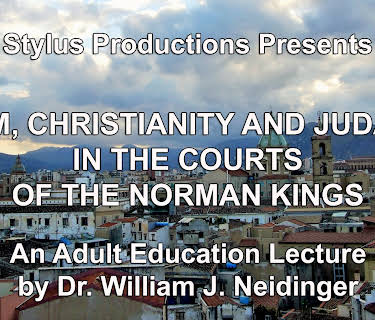 Islam, Christianity and Judaism: In the Courts of the Norman Kings