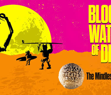 MST3K Mindless Summer Livestream III: Blood Waters Of Dr. Z (2021)