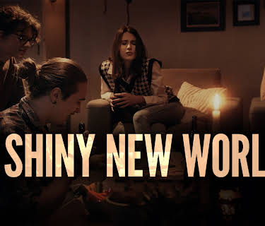 Shiny New World (2021)