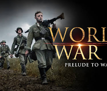 World War II: The Prelude to War (2009)