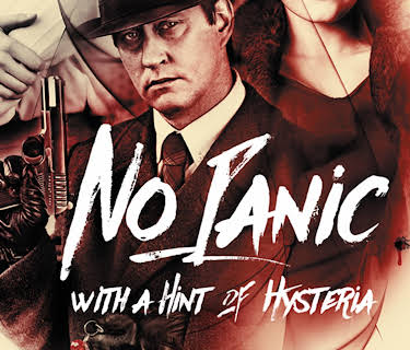 No Panic With A Hint Of Hysteria (2016)