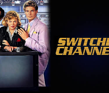 Switching Channels (1988)