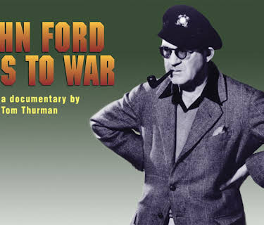 John Ford Goes To War (2002)