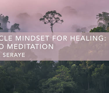 Miracle Mindset for Healing: Audio Meditation (2020)