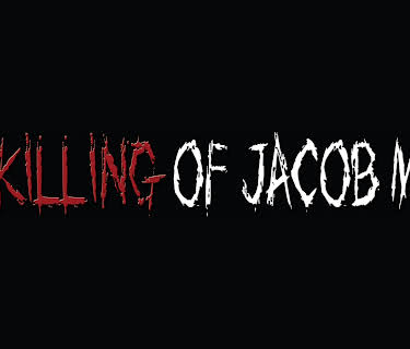The Killing of Jacob Marr (2010)