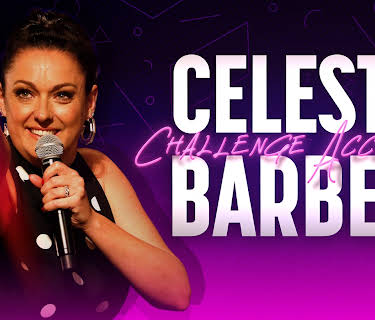 Celeste Barber: Challenge Accepted (2019)