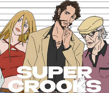 Super Crooks